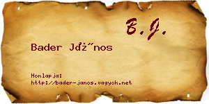 Bader János névjegykártya